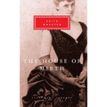 The House of Mirth: Introduction by Pamela Knights
