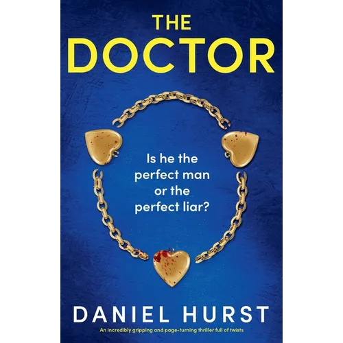 The Doctor: An incredibly gripping and page-turning thriller full of twists
