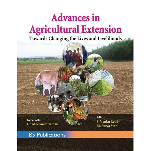 Advances in Agricultural Extension Towards Changing the Lives and Livelihoods