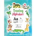 Tracing Alphabet writing Workbook for Kids Ages 3+: Tracing Letters Writing Workbook for Pre School, Kindergarten and Kids ages 3-5. Preschool Writing