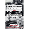 Women Code Breakers: The Best Kept Secret of WWII - True Stories of Female Code Breakers Whose Top-Secret Work Helped Win WWII