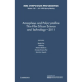 Amorphous and Polycrystalline Thin-Film Silicon Science and Technology-2011