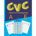 CVC Words For Kindergarten: A CVC Words Book