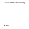 Historic Preservation Handbook
