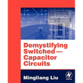 Demystifying Switched-Capacitor Circuits