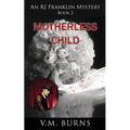 Motherless Child