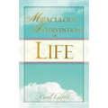 Miraculous Interventions in Life