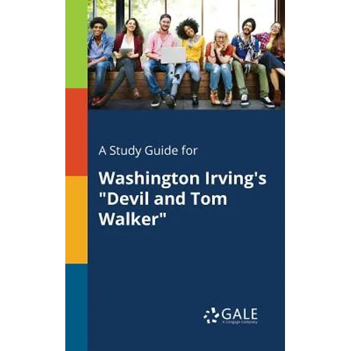 A Study Guide for Washington Irving's "Devil and Tom Walker"