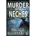 Murder On The Neches