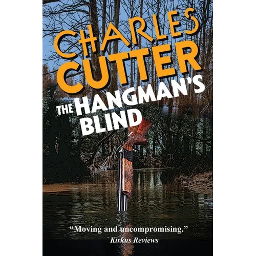 The Hangman's Blind: A Dark Southern Thriller of Family Secrets, Betrayal, and Deception