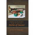 Puerto Rican Women from the Jazz Age: Stories of Success