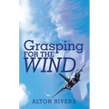 Grasping for the Wind