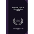 Secondary Accent in Modern English Verse