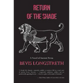 Return of the Shade
