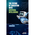 The Future of Education with AI