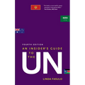 An Insider's Guide to the Un