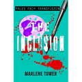 Tales from Transfusion: The Inclusion