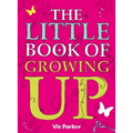 Little Book of Growing Up