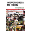 Interactive Media and Society