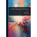 A Text-book of Physic