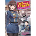 Might as Well Cheat: I Got Transported to Another World Where I Can Live My Wildest Dreams! (Manga) Vol. 4
