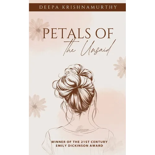 Petals of the Unsaid