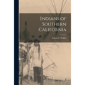 Indians of Southern California