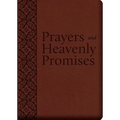 Prayers and Heavenly Promises: Compiled from Approved Sources