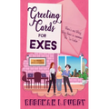 Greeting Cards For Exes