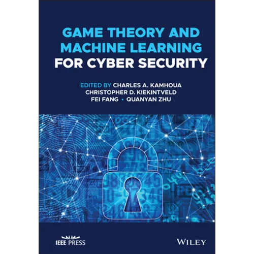 Game Theory and Machine Learning for Cyber Security