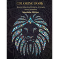 Coloring Book: Amazing Mandala Designs for Relaxation Mandala for all Skills to create a Relaxed Coloring Session Unique Mandala Designs Mandala Color