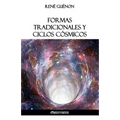 Formas tradicionales y ciclos cósmicos
