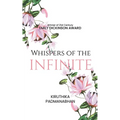 Whispers of the Infinite