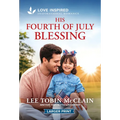 His Fourth of July Blessing: An Uplifting Inspirational Romance