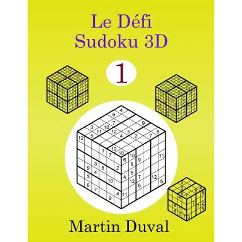Le Defi Sudoku 3D vol 1