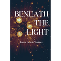 Beneath the Light