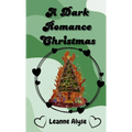A Dark Romance Christmas