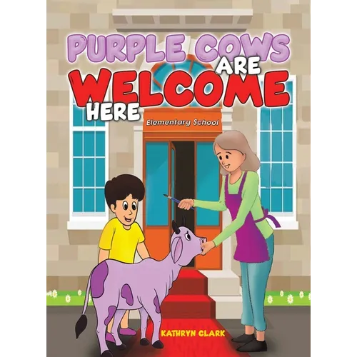 Purple Cows Are Welcome Here