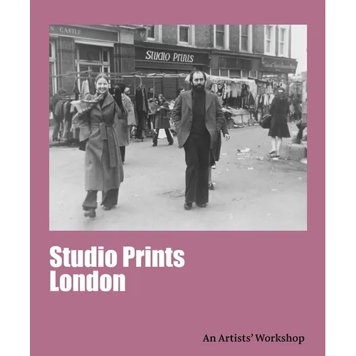 Studio Prints, London: An Artists' Workshop
