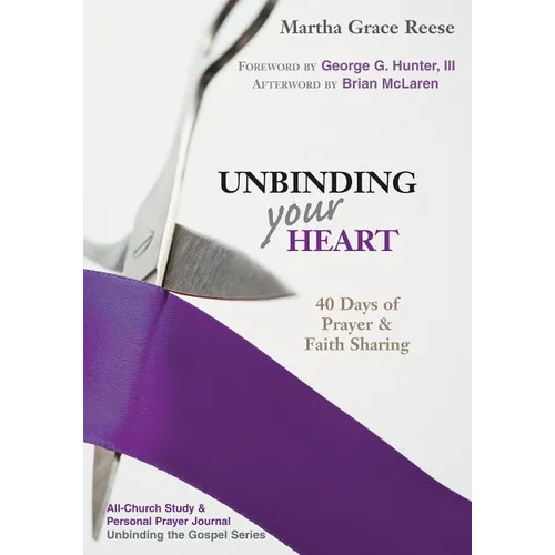 Unbinding Your Heart: 40 Days of Prayer & Faith Sharing (Purple Ribbon)