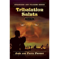 Tribulation Saints: Strangers and Pilgrims Series Book Six