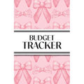 Budget Tracker (Pink Bows): 6"x9" Monthly Finance Organizer for Expenses, Savings, and Debt; Manage Your Money Notebook