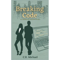 Breaking Code: A Workplace Romance