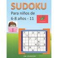 Sudoku para niños de 6 - 8 años - Lleva los rompecabezas de sudoku contigo dondequiera que vayas - 11