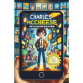 Charles McCheese: And The Childhood News Network