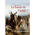 Le baron de Vastey