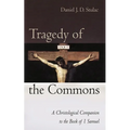 Tragedy of the Commons: A Christological Companion to the Book of 1 Samuel