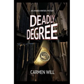 Deadly Degree: An Amanda Winters Mystery