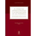 El derecho administrativo y la protecci n de las personas