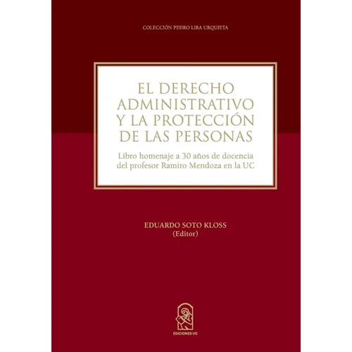 El derecho administrativo y la protecci n de las personas